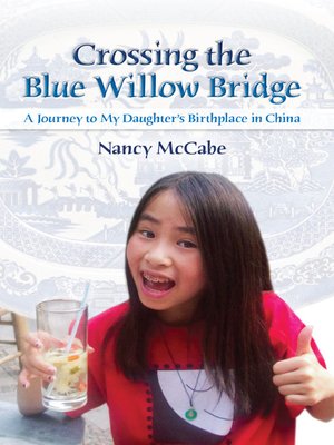 cover image of Crossing the Blue Willow Bridge